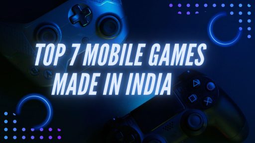 Mobile Games Made in India